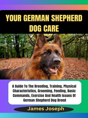 cover image of YOUR GERMAN SHEPHERD dog care
